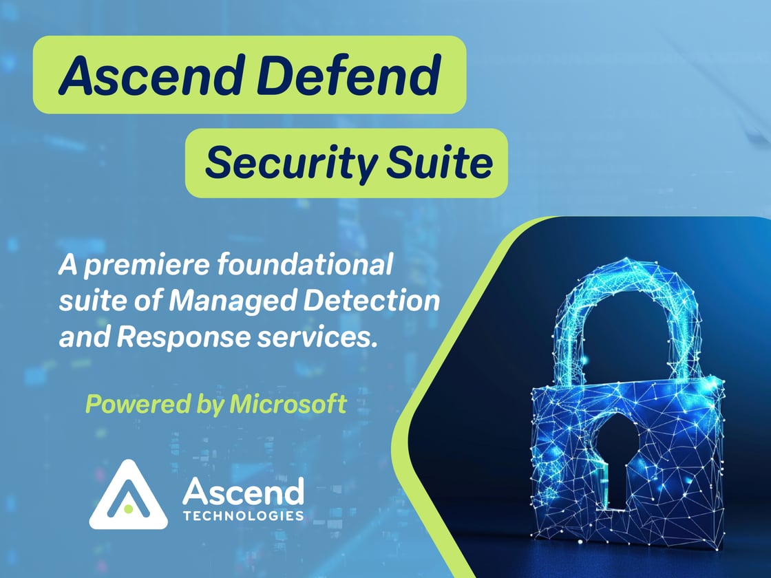 Ascend Defend Microsoft Security Suite