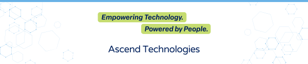 Empowering Technology. Powered by People. | Ascend Technologies
